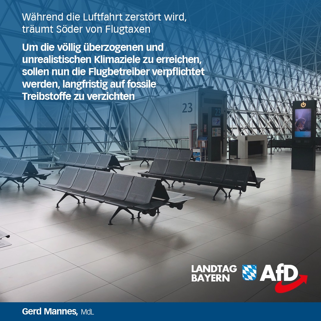Mannes: Während die Luftfahrt zerstört wird, träumt Söder von Flugtaxen ...